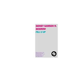 Cover Sidney Samson feat. Sicerow - Fill U Up