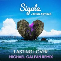 Cover Sigala & James Arthur - Lasting Lover