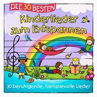 Cover Simone Sommerland, Karsten Glück & die Kita-Frösche - Die 30 besten Kinderlieder zum Entspannen