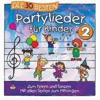 Cover Simone Sommerland, Karsten Glück & die Kita-Frösche - Die 30 besten Partylieder für Kinder 2