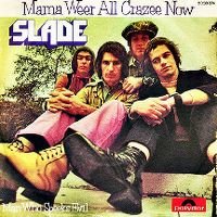 Cover Slade - Mama Weer All Crazee Now