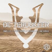 Cover Snelle // F1rstman // Kempi // I Am Aisha - De terugkeer