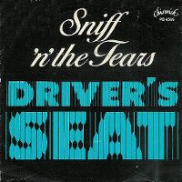 Cover Sniff 'n' The Tears - Driver's Seat