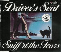 Cover Sniff 'n' The Tears - Driver's Seat