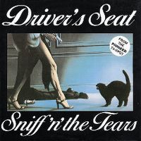 Cover Sniff 'n' The Tears - Driver's Seat