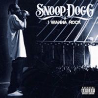 Cover Snoop Dogg - I Wanna Rock