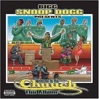Cover Snoop Dogg - Presents Welcome To The Church - Tha Album