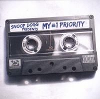 Cover Snoop Dogg - Snoop Dogg Presents My #1 Priority