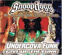 Cover Snoop Dogg feat. Mr. Kane, Bootsy Collins, Quaze & Fred Wesley - Undercova Funk (Give Up The Funk)