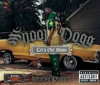 Cover Snoop Dogg feat. Pharrell - Let's Get Blown