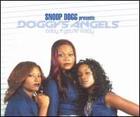 Cover Snoop Dogg Presents Doggy's Angels - Baby If You're Ready