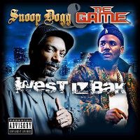 Cover Snoop Dogg & The Game - West Iz Bak