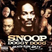 Cover Snoop Doggy Dogg - Death Row Dayz