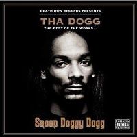 Cover Snoop Doggy Dogg - Tha Dogg - The Best Of The Works...