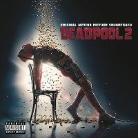 Cover Soundtrack - Deadpool 2