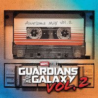 Cover Soundtrack - Marvel's Guardians Of The Galaxy - Awesome Mix Vol. 2