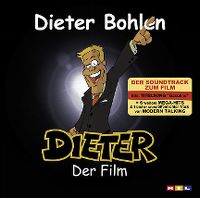 Cover Soundtrack / Dieter Bohlen - Dieter - Der Film