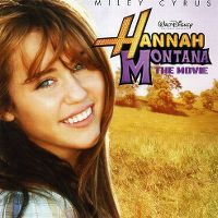 Cover Soundtrack / Miley Cyrus - Hannah Montana - The Movie