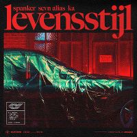 Cover Spanker feat. Sevn Alias & KA - Levensstijl
