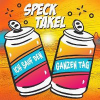 Cover Specktakel - Ich sauf den ganzen Tag