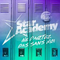 Cover Star Academy - Ne partez pas sans moi