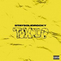 Cover StaySolidRocky - Toxic