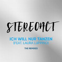 Cover Stereoact feat. Laura Luppino - Ich will nur tanzen