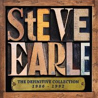 Cover Steve Earle - The Definitive Collection 1986-1992
