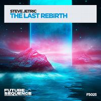 Cover Steve Jetric - The Last Rebirth