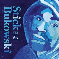 Cover Sticks & Moon - Stick Bukowski