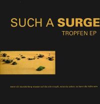 Cover Such A Surge - Tropfen