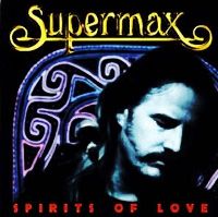 Cover Supermax - Spirits Of Love
