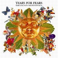 Cover Tears For Fears - Tears Roll Down (Greatest Hits 82-92)