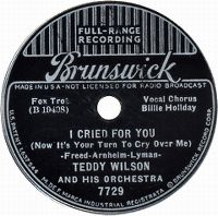 Cover Teddy Wilson & His Orchestra - I Cried For You (Now It's Your Turn To Cry Over Me)