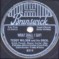 Cover Teddy Wilson & His Orchestra - What Shall I Say?