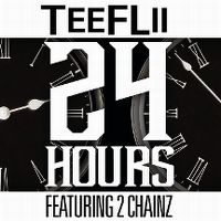 Cover TeeFLii feat. 2 Chainz - 24 Hours