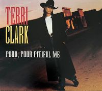 Cover Terri Clark - Poor, Poor Pitiful Me