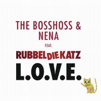 Cover The Bosshoss & Nena feat. RubbelDieKatz - L.O.V.E.