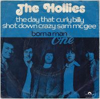 Cover The Hollies - The Day That Curly Billy Shot Down Crazy Sam McGee