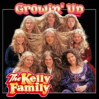 Cover The Kelly Family - Growin' Up