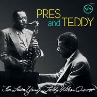 Cover The Lester Young - Teddy Wilson Quartet - Pres And Teddy