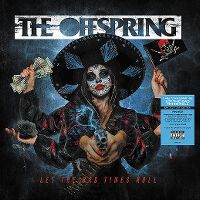 Cover The Offspring - Let The Bad Times Roll
