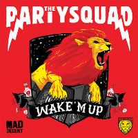 Cover The Partysquad - Wake'm Up