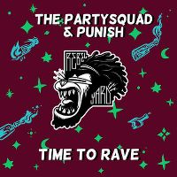 Cover The Partysquad & Punish - Time To Rave
