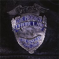Cover The Prodigy - Their Law - The Singles 1990-2005