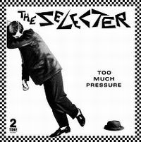 Cover The Selecter - Too Much Pressure