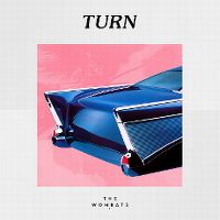 Cover The Wombats - Turn