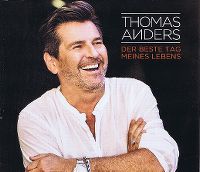 Cover Thomas Anders - Der beste Tag meines Lebens