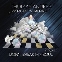 Cover Thomas Anders - Don't Break My Soul