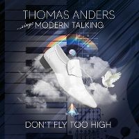 Cover Thomas Anders - Don't Fly Too High